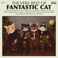 Purchase Fantastic Cat - The Very Best Of Fantastic Cat