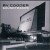 Buy Ry Cooder - Soundtracks 1980-1993 CD7 Mp3 Download