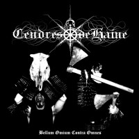 Purchase Cendres De Haine - Bellum Omium Contra Omnes