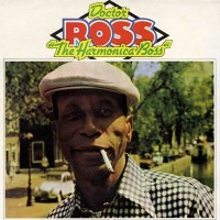 Purchase Dr. Ross - The Harmonica Boss (Reissued 2001)