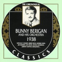 Purchase Bunny Berigan & His Orchestra - Chronological Jazz Classics: 1938