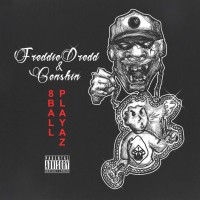 Purchase Freddie Dredd - 8Ball Playaz (EP)
