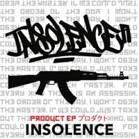 Purchase Insolence - Product (EP)
