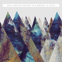 Purchase Kris Drever - Where The World Is Thin
