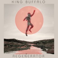 Purchase King Buffalo - Regenerator (CDS)