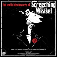 Purchase Screeching Weasel - The Awful Disclosures Of Screeching Weasel