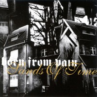 Purchase Born From Pain - Sands Of Time