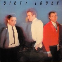 Purchase Dirty Looks - Dirty Looks (Vinyl)