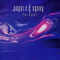 Purchase Angels & Agony - Forever (EP)
