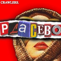 Purchase Crawlers - Placebo (CDS)