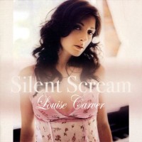 Purchase Louise Carver - Silent Scream