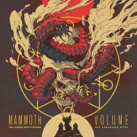 Purchase Mammoth Volume - The Cursed Who Perform The Larvagod Rites