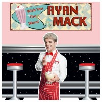 Purchase Ryan Mack - Wish You The Worst (CDS)