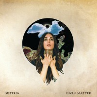 Purchase Sisteria - Dark Matter