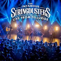 Purchase The Infamous Stringdusters - Live From Telluride