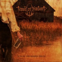 Purchase Tomb Of Finland - Across The Barren Fields