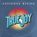 Buy Antigone Rising - True Joy Mp3 Download