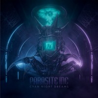 Purchase Parasite Inc. - Cyan Night Dreams