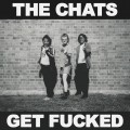 Buy The Chats - Get Fucked Mp3 Download