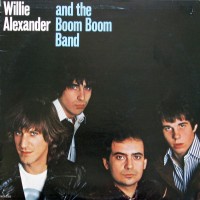 Purchase Willie Alexander & The Boom Boom Band - Willie Alexander & The Boom Boom Band (Vinyl)