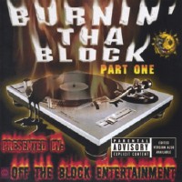 Purchase Off The Block Entertainment - Burnin' Tha Block