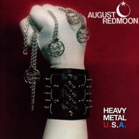 Purchase August Redmoon - Heavy Metal USA