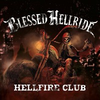 Purchase Blessed Hellride - Hellfire Club