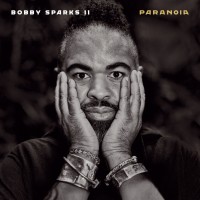 Purchase Bobby Sparks II - Paranoia CD1