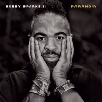 Purchase Bobby Sparks II - Paranoia CD2