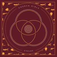 Purchase Church Girls - Cycles (EP)