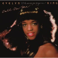 Purchase Evelyn "Champagne" King - Call On Me (Remastered 2014)