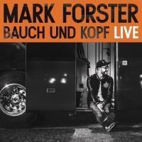 Purchase Mark Forster - Bauch Und Kopf (Live) CD1