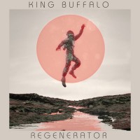 Purchase King Buffalo - Regenerator