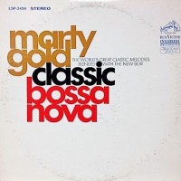 Purchase Marty Gold - Classic Bossa Nova (Vinyl)