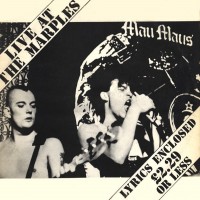 Purchase Mau-Maus - Live At The Marples (Vinyl)