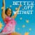 Buy Rachel Chinouriri - Better Off Without (EP) Mp3 Download