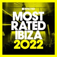 Purchase VA - Defected Presents Most Rated Ibiza 2022 CD1