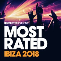 Purchase VA - Defected Presents Most Rated Ibiza 2018