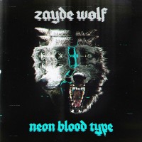 Purchase Zayde Wølf - Neon Blood Type