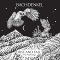 Buy Bachdenkel - Rise And Fall: The Anthology CD2 Mp3 Download