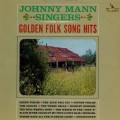 Buy The Johnny Mann Singers - Golden Folk Song Hits (Vinyl) Mp3 Download