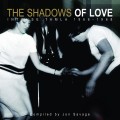 Buy VA - The Shadows Of Love: Jon Savage's Intense Tamla 66-68 Mp3 Download