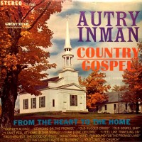 Purchase Autry Inman - Country Gospel (Vinyl)