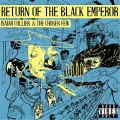 Buy Isaiah Collier & The Chosen Few - Return Of The Black Emperor Mp3 Download