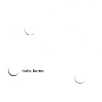 Purchase Noto - Kerne
