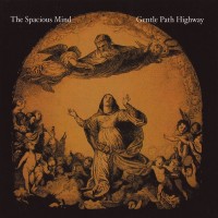 Purchase The Spacious Mind - Gentle Path Highway