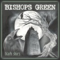 Buy Bishops Green - Black Skies Mp3 Download