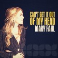 Buy Mary Fahl - Can't Get It Out Of My Head Mp3 Download