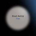 Buy Paul Kelly - Time CD1 Mp3 Download