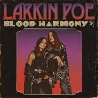 Purchase Larkin Poe - Blood Harmony